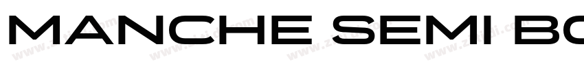 Manche Semi Bold Exp字体转换 Manche Semi Bold Exp字体转换